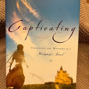 Captivating by John and Stasi Eldridge